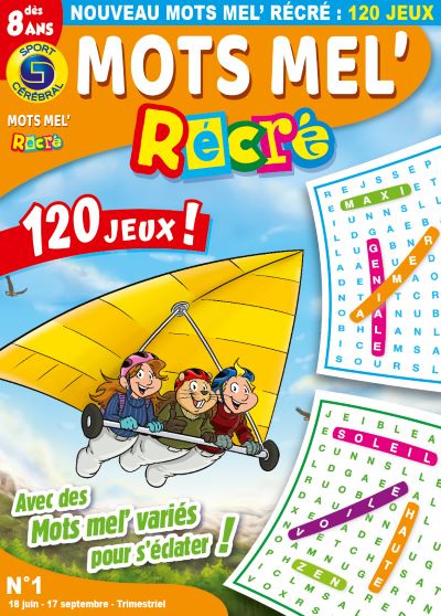MOTS MEL'RECRE + 8 ANS